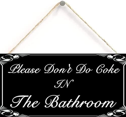 Моля, не Пийте кока-кола в Банята, Подвесная Табела, Декоративна Дървена Табела, Начало Декор, Дървени Врати Табели, 12 x 6