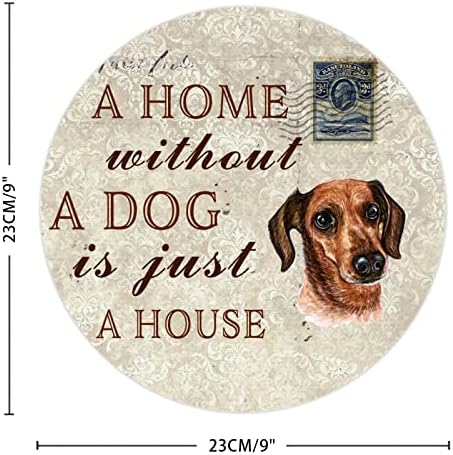 Забавна Метална Лидице Табела с Куче Къща Без Куче-това е просто Къща, Кръгла Закачалка за домашни любимци с Саркастической Цитат