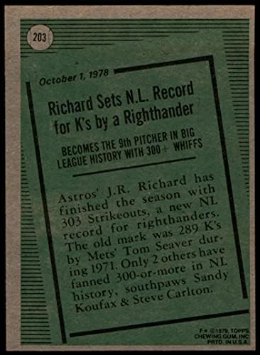 1979 Рекорд Topps 203 Дж.Р. Ричард Астрос (Бейзболна картичка), БИВШ Астрос