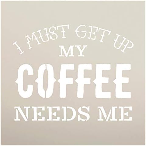 Шаблони My Coffee Needs Me от StudioR12 | Весел ворд-арт - за многократна употреба шаблон от Mylar | Рисуване с тебешир, Смесена техника