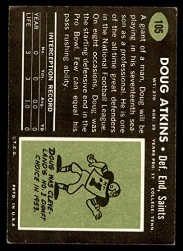 1969 Topps 105 Даг Аткинс Ню Орлиънс Сэйнтс (Футболна карта) ЕКС-Сэйнтс Тенеси