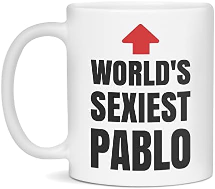 Забавна чаша за Пабло, Най-секси чаша Пабло в света, Подарък от кляпом Пабло, Бяла, с тегло 11 грама