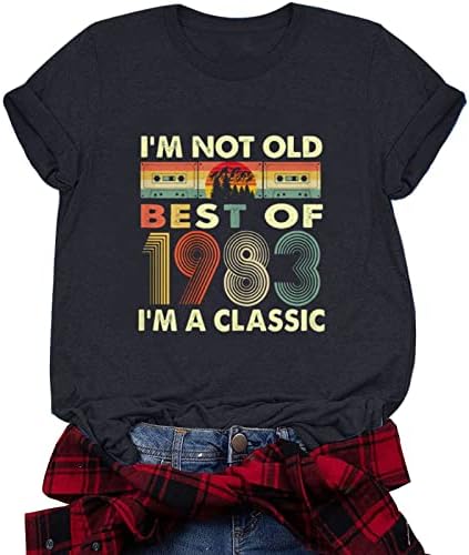 Аз съм не стар, аз съм Класически Реколта 1983, подарък за 40-ия Рожден Ден, Тениски, Мъжки Дамски тениски С Писмото Принтом, Летни Ризи,