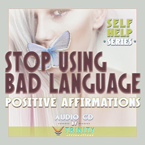 Серия самопомощ: Престанете да се използва нецензурен език, Аудио-CD с положителни аффирмациями