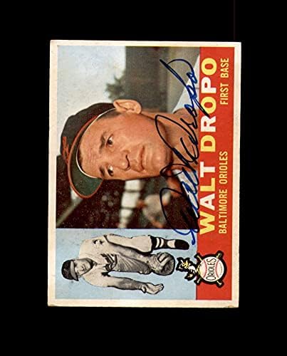 Уолт Дропо Собственоръчно Подписани Автограф Topps Baltimore Orioles 1960 г.