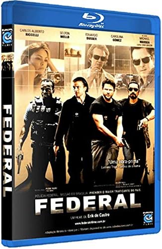 Федерална (Ерик де Кастро) (2010) - Карлос Алберто Риччелли / Селтон Мело / Майкъл М.