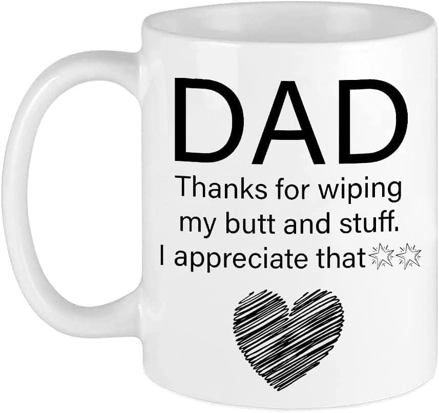 Забавна Кафеена чаша като подарък за Деня На бащите | Татко Благодари, Че Бърша задника ми И Друго | Коледни подаръци За рожден Ден, За татко