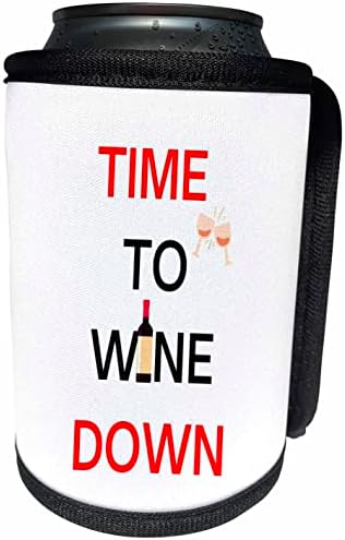 Триизмерно изображение на вино с надпис TIME TO WINE DOWN - Опаковки за бутилки - охладители в банката (cc-363740-1)
